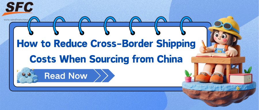 reduce-cross-border-shipping-costs-when-sourcing-from-china